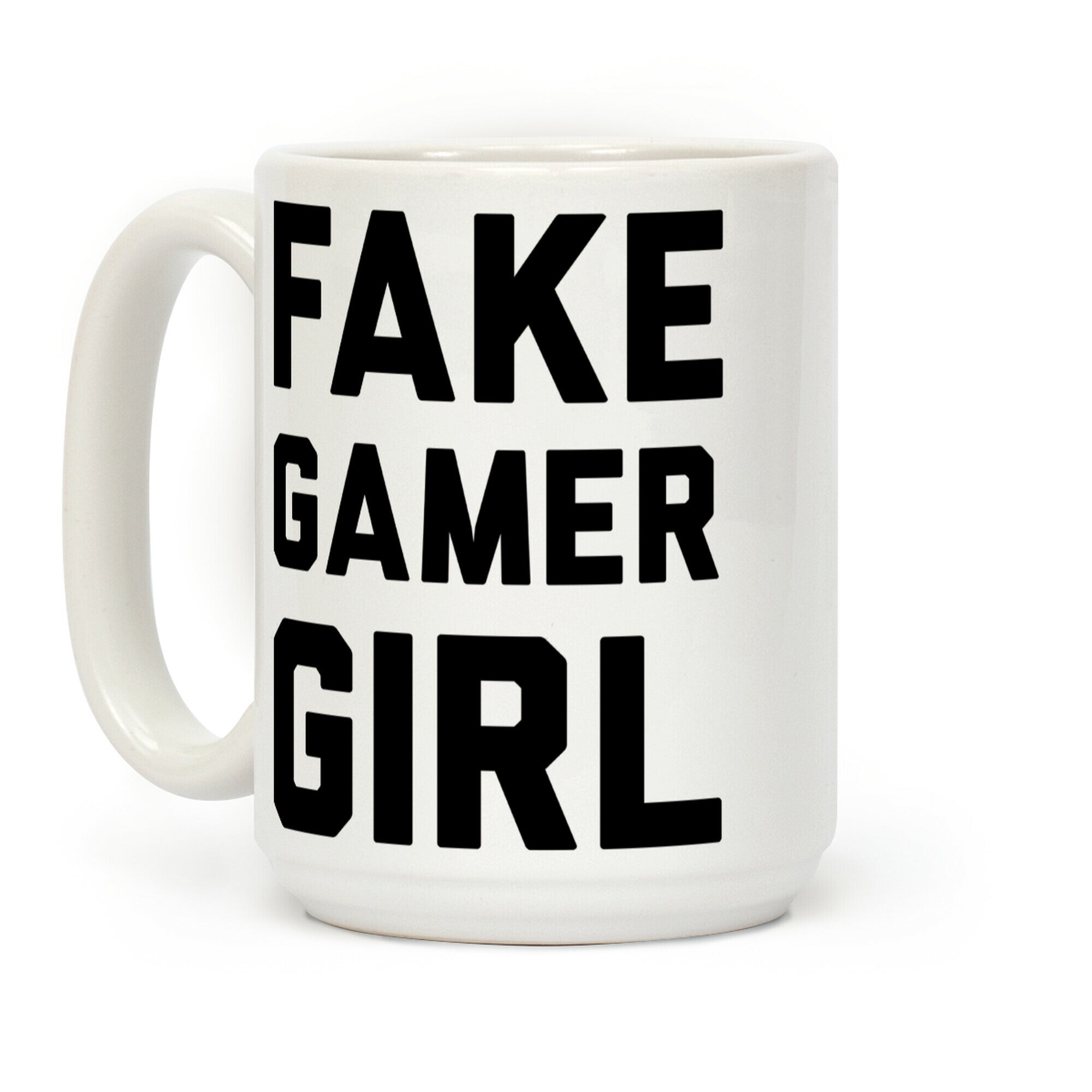 Fake Gamer Girl Coffee Mug